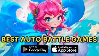 TOP 15 Mobile AUTO BATTLE Games to Play in 2025 (iOS & Android)