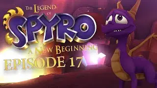 The Legend of Spyro: A New Beginning | Walkthrough | Episode 17 | 4K 30fps