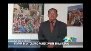 PINTOR SALVADOR BACON EN BIENAL DE ARTE INDIGENA ANCESTRAL