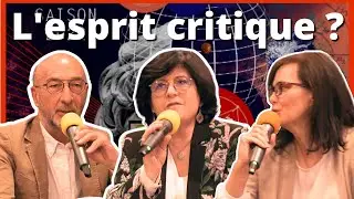 Esprit critique, où es-tu ?