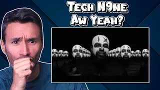 Tech N9ne - Aw Yeah? (REACTION) First Time Hearing It - (interVENTion)