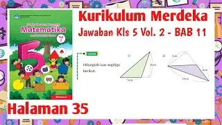 Matematika Kelas 5 Volume 2 Halaman 35 kurikulum Merdeka | Kelas 5 Hal 35 Kurikulum Merdeka
