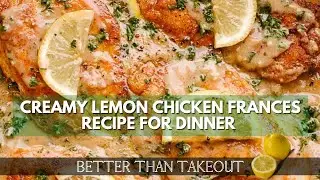 Creamy and juicy lemon Chicken Frances Recipe| Best chicken Frances recipe | Easy dinner recipes
