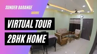360 Virtual Tour of 2BHK Furnished Home in Indore || Sunder Barange