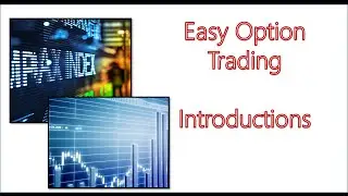 Easy Option Training: Intro to Option Trading and How I made 40% Return - #1
