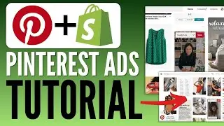 How To Run Pinterest Ads For Shopify (Beginners Guide)
