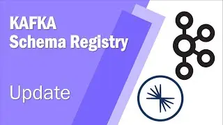 Tutorial - Confluent Kafka Schema Registry Update/Upgrade
