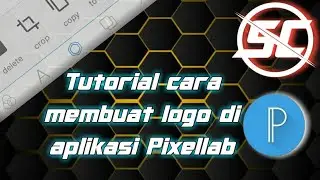 Tutorial cara membuat logo di apk pixellab