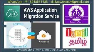 AWS MGN - STEP BY STEP - TAMIL - ONPREM to AWS 