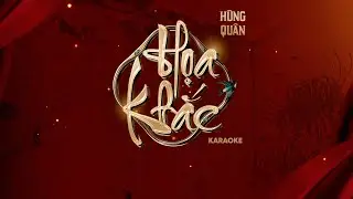 HỌA KHẮC - HÙNG QUÂN | KARAOKE TONE GỐC