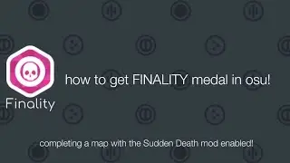 How to get FINALITY medal