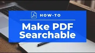How to Make PDF Searchable without Acrobat – Working Well with Large PDF files!