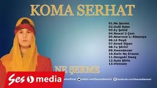 Koma Serhat - Xwendewan