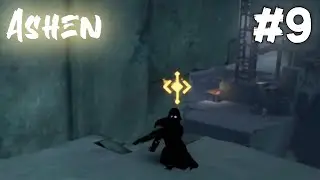 СПОКОЙСТВИЕ, ТОЛЬКО СПОКОЙСТВИЕ // Ashen #9