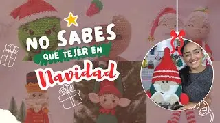 QUE TEJER EN NAVIDAD🎄🎅🎁 Tutoriales disponibles en mi canal 🤩 Amigurumis navideños