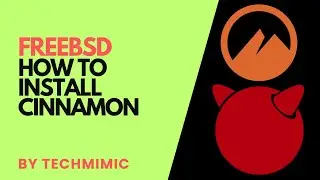 How to install CINNAMON on FREEBSD