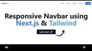 🔴 Responsive Navigation Bar using Nextjs & TailwindCSS from scratch.