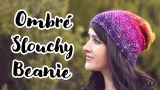 Crochet Pattern | Ombré Slouchy Beanie