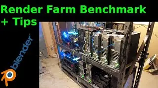 Home Render Farm for Blender | Benchmarking the Farm