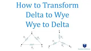 Delta to Wye and Wye to Delta Transformations | Engineering Circuit Analysis | (Solved Examples)