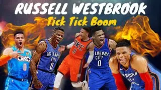 Russell Westbrook “Tick-Tick BOOM” ᴴᴰ MIX || 2019-20