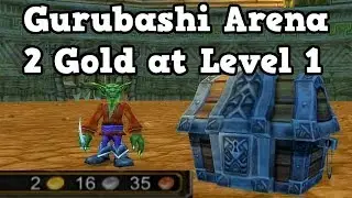 Classic WoW Beta: Gurubashi Arena Confirmed (2 Gold at level 1)