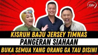 KISRUH JERSEY TIMNAS JADI MAKIN PANJANG‼️PANGERAN SIAHAAN BUKA-BUKAAN DISINI‼️