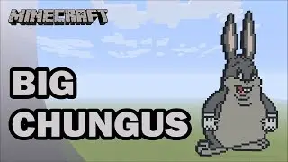 Minecraft: Pixel Art Tutorial: Big Chungus