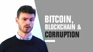 Blockchain, Bitcoin and Corruption | Knowledge Hub Answers