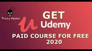 How to Get Udemy Paid Courses For Free  New 2020 | UDEMY FREE Courses || Tricky Helpers