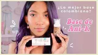 Reseña de la nueva base de Ani-K en piel morena |  ¿la mejor base colombiana? | Dianimoon