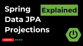 Spring Data JPA Projections: Best Practices and Examples