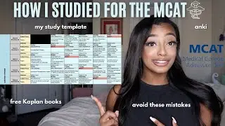 how i studied for the MCAT 2024 FREE kaplan books, study schedule, + more