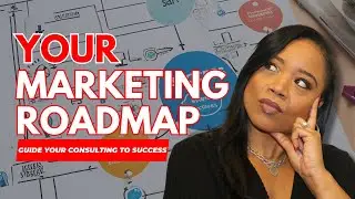 Mastering Your Consulting Business| How to Make Marketing Magic