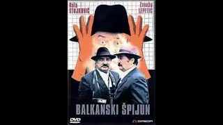Ex Yu Film Balkanski Špijun 1984