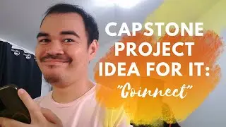 Capstone Project Idea for IT Students: 
