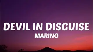 Marino - Devil in Disguise (Lyrics) “you think the devil has horns