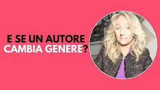 E se un autore cambia genere?
