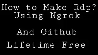 HOW TO MAKE RDP FOR LIFE TIME|FREE√|💯% WORKING