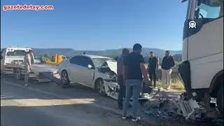 Tır ile çarpışan otomobildeki anne ile kızı yaşamını yitirdi