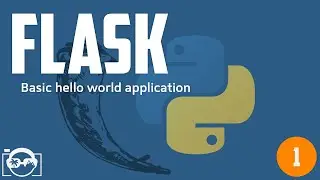 Build a basic hello world application with flask for python -  python flask tutorial for beginners