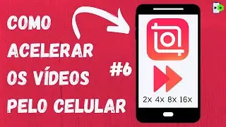 COMO ACELERAR UM VÍDEO PELO INSHOT #6