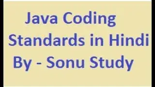 Java Coding Standards in Hindi - Sonu Study