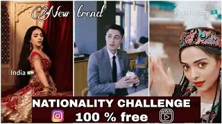 NATIONALITY CHALLENGE INSTAGRAM TRENDING REELS - ANOTHER EDITING  #nationalitychallenge