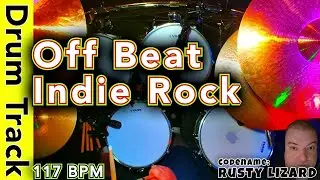 Polish Your Rusty Lizard's Scales: Indie Rock Drum Track at 117 BPM
