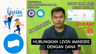 Cara HUBUNGKAN Livin MANDIRI dengan DANA, TOPUP LEBIH MUDAH