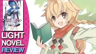 WorldEnd Volume 1 Light Novel Review 