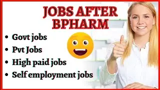 Best Jobs after BPharm Jobs | What after BPharm | Bpharm scope | Bachelor of Pharmacy |
