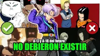 Los androides 17 y 18 no debieron existir en el futuro de Trunks | Análisis del manga
