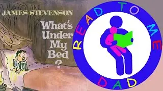 What's Under My Bed?